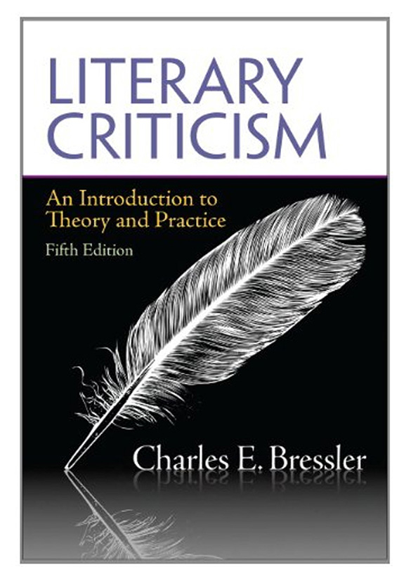 Literary Criticism: An Introduction to Theory and Practice